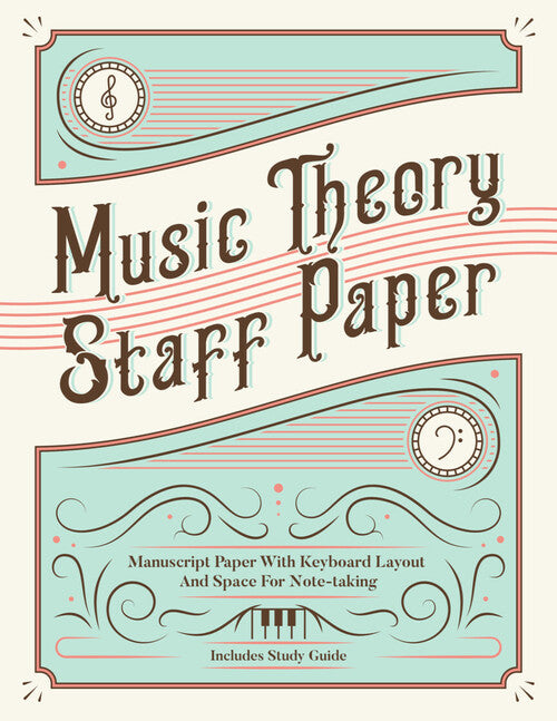 Music Theory Staff Paper - 8.5 inch. x 11 inch.
