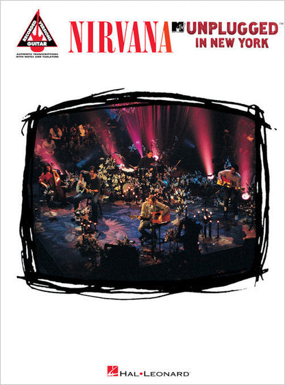 Nirvana - Unplugged in New York - Guitar Recorded Versions