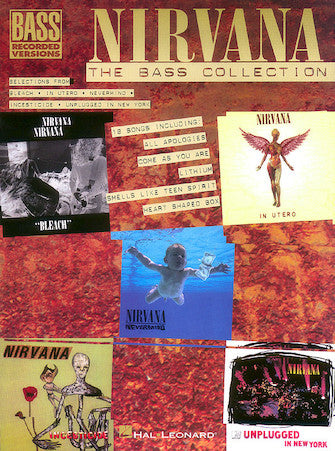 Nirvana - The Bass Guitar Collection* - Bass Recorded Versions