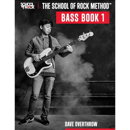 The School of Rock Method - Bass Book 1