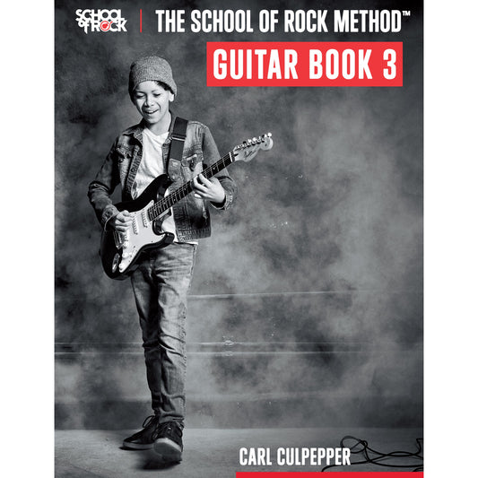 The School of Rock Method - Guitar Book 3