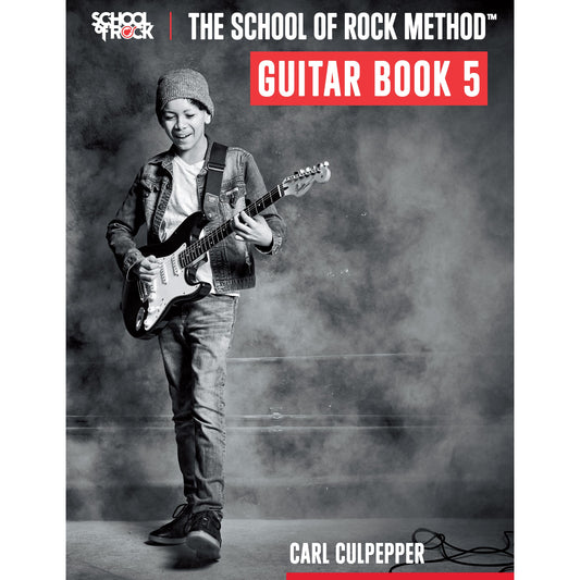 The School of Rock Method - Guitar Book 5