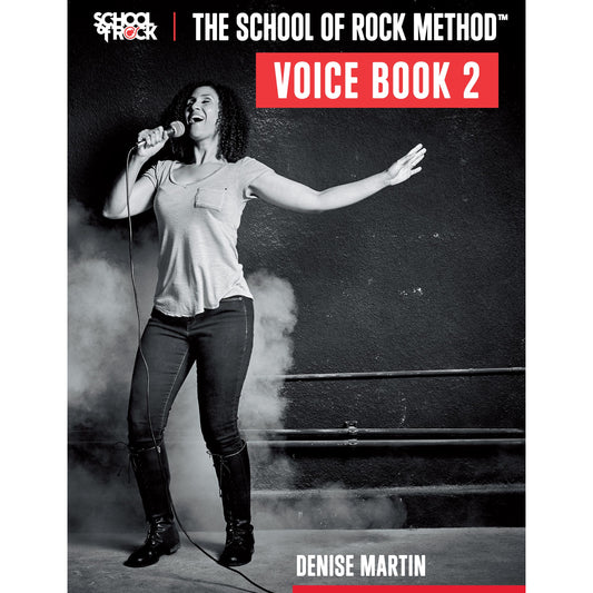 The School of Rock Method - Voice Book 2