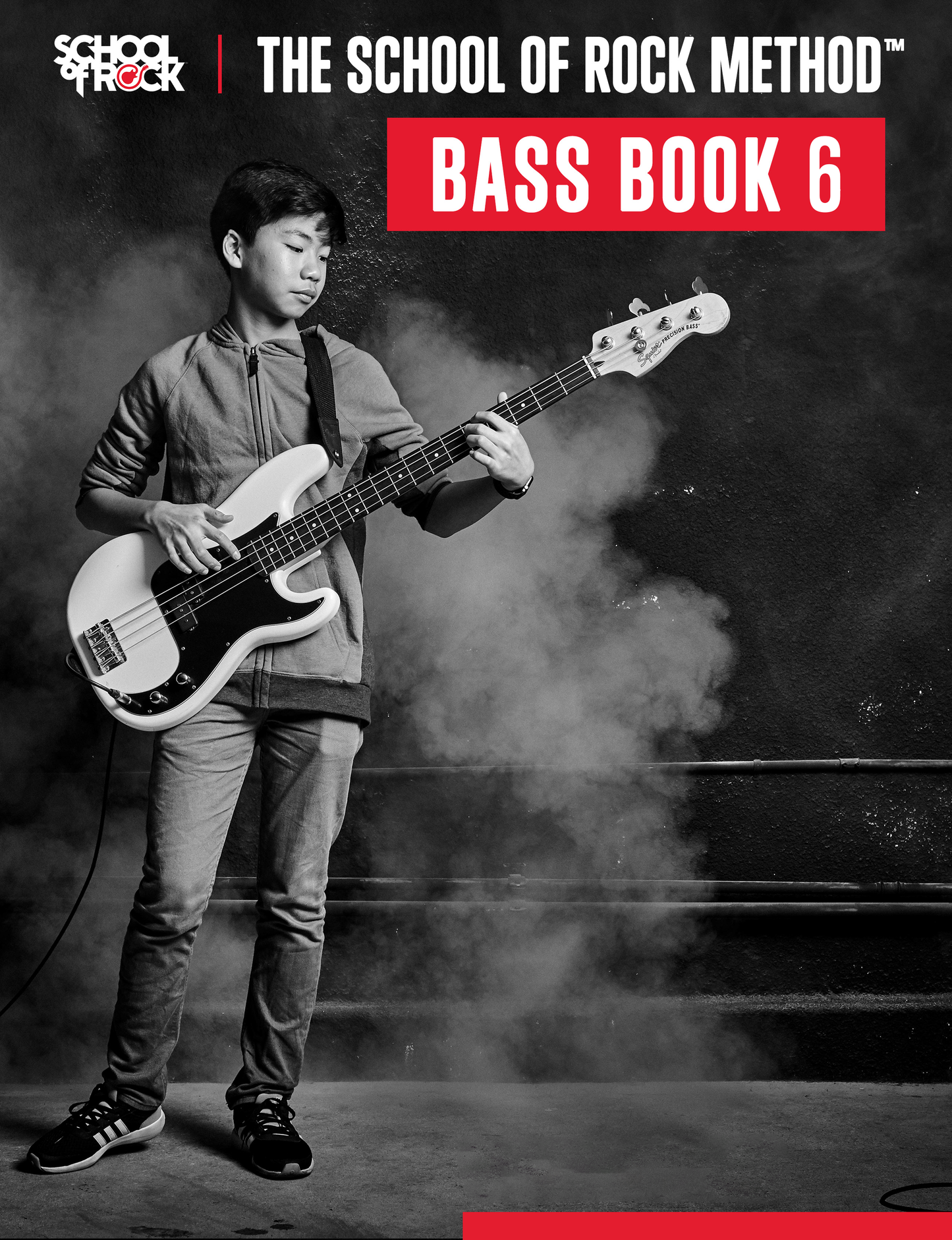 The School Of Rock Method - Bass Book 6