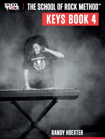 The School of Rock Method - Keyboard Book Four