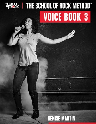 The School of Rock Method - Vocal Book Three